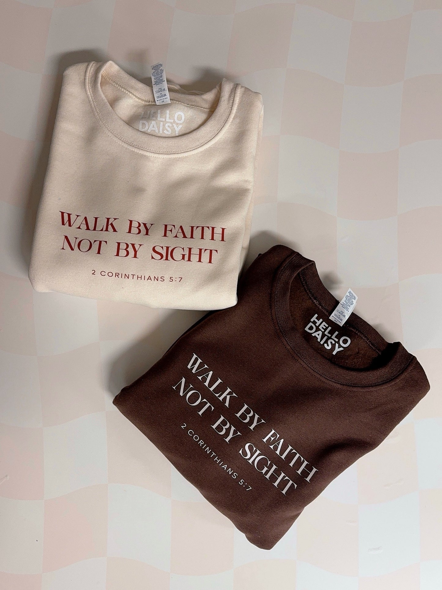 Walk by faith sweatshirt