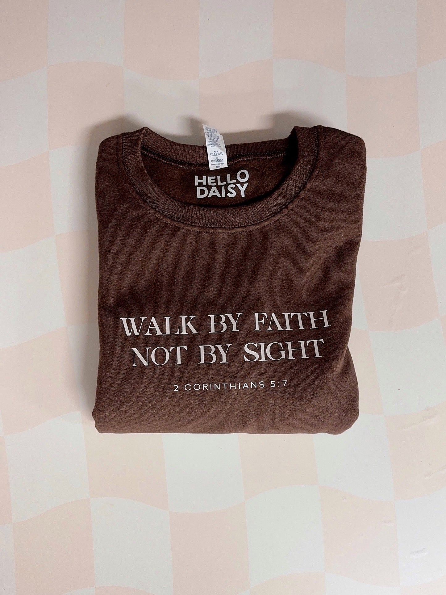 Walk by faith sweatshirt